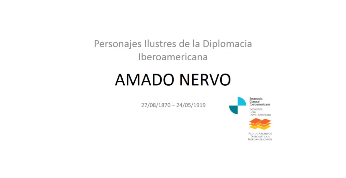 Amado Nervo - Personajes Diplomacia Iberoamericana